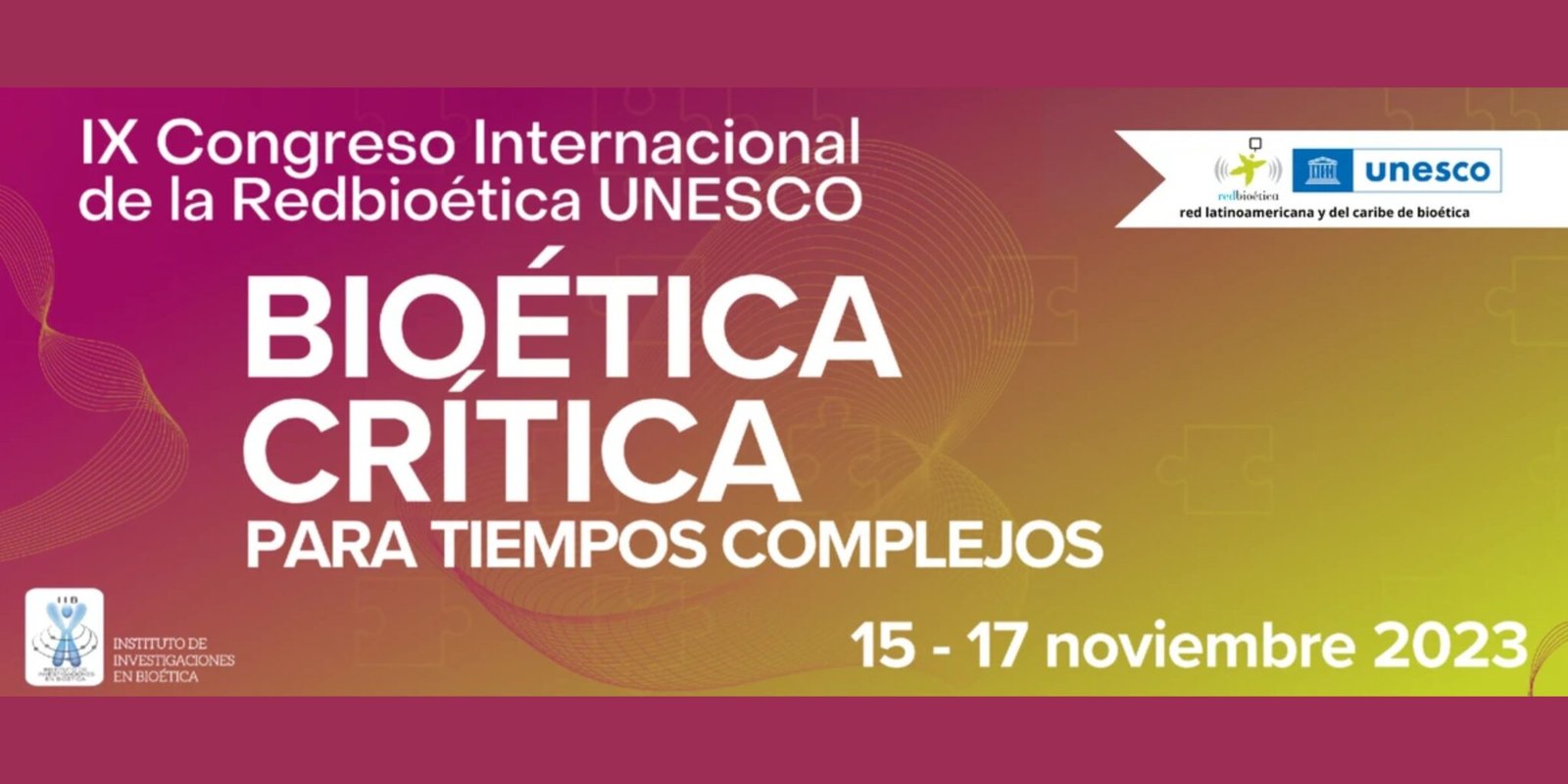 IX Congreso Internacional de la Redbioética UNESCO 2023